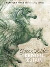 Green Rider (eBook): Green Rider Series, Book 1